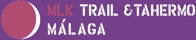 MLK Trail & Tahermo Málaga 2024